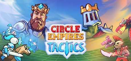 环形帝国战术/Circle Empires Tactics - 万千少女游戏网-万千少女游戏万千少女游戏网