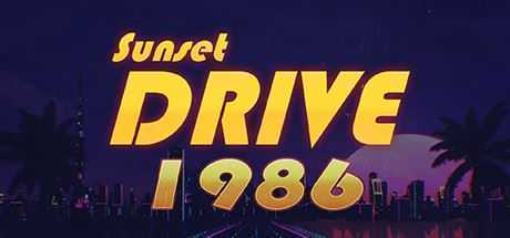 日落大道1986/Sunset Drive 1986 - 万千少女游戏网-万千少女游戏万千少女游戏网