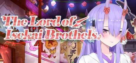 楼院之主/The Lord of Isekai Brothels（Build.9734634-1.0+DLC） - 万千少女游戏网-万千少女游戏万千少女游戏网