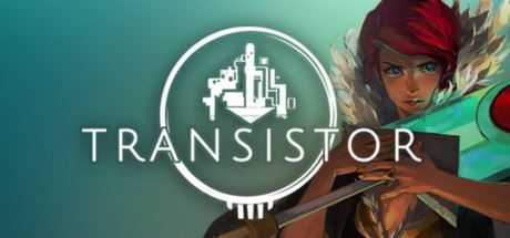 晶体管/Transistor - 万千少女游戏网-万千少女游戏万千少女游戏网