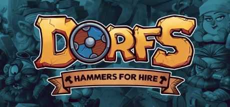 Dorfs：铁锤待租/Dorfs: Hammers for Hire - 万千少女游戏网-万千少女游戏万千少女游戏网