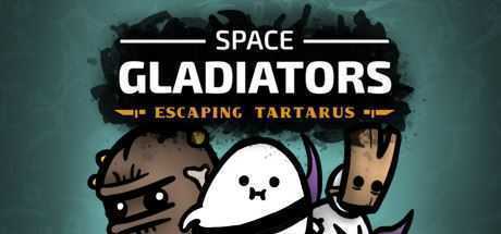 太空角斗士:逃离塔塔洛斯/Space Gladiators: Escaping Tartarus(v1.0.0正式版) - 万千少女游戏网-万千少女游戏万千少女游戏网